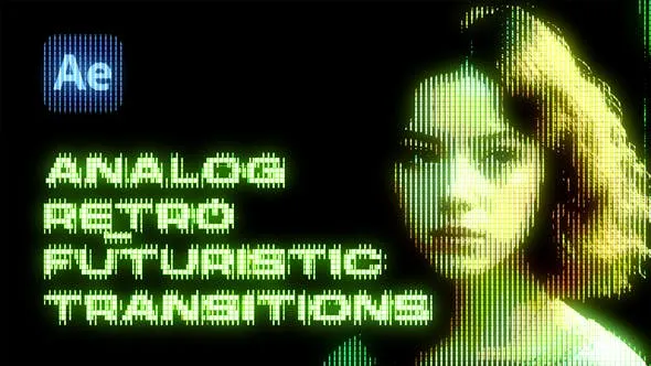 Videohive Analog Retro Futuristic Transitions 47585768 1 Videohive Analog Retro Futuristic Transitions 47585768