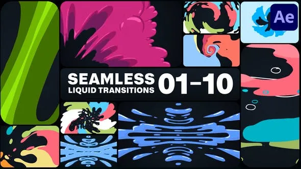 Videohive Seamless Liquid Transitions for After Effects 47530373 1 Videohive Seamless Liquid Transitions for After Effects 47530373