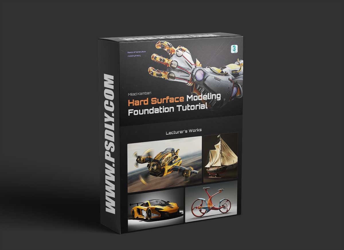 Wingfox – Hard Surface Modeling Foundation Tutorial with Milad Kambari 1 Wingfox – Hard Surface Modeling Foundation Tutorial with Milad Kambari