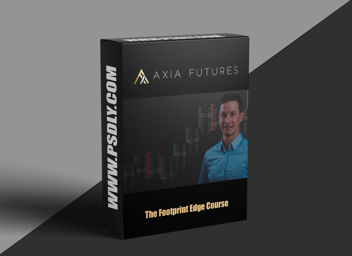 Axia Futures – The Footprint Edge Course 2023 1 Axia Futures – The Footprint Edge Course 2023