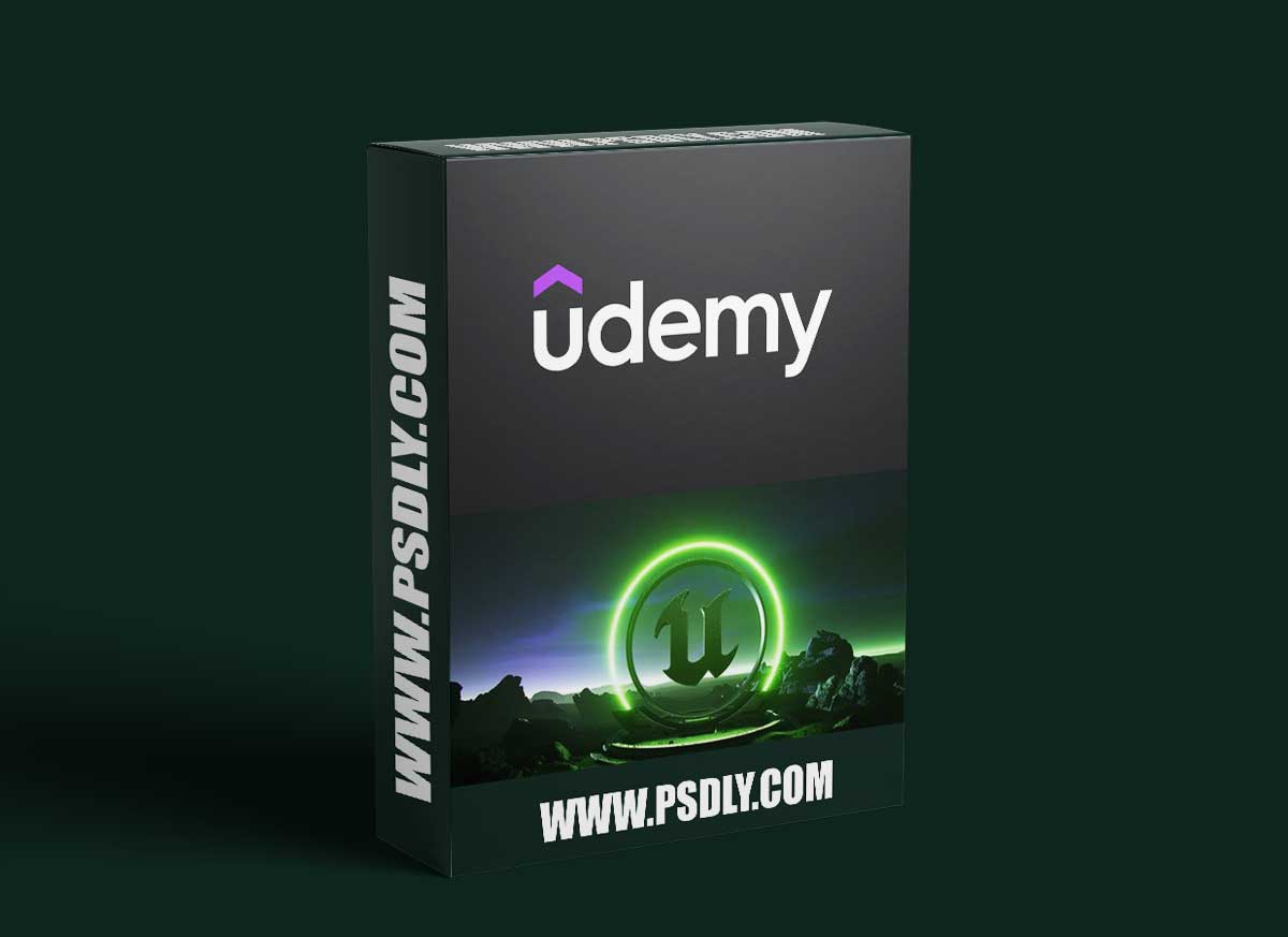 Unreal Engine 5: The Intermediate Course 1 Unreal Engine 5: The Intermediate Course