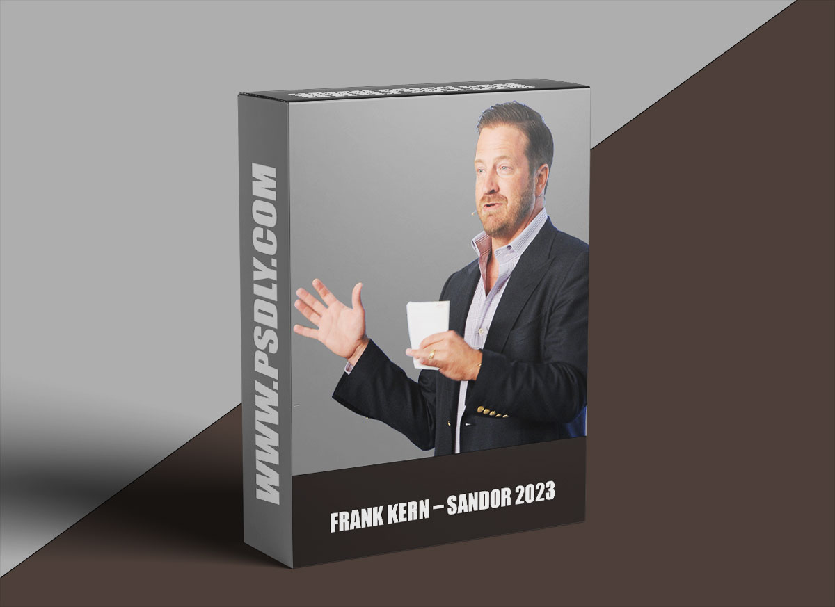 Frank Kern – SANDOR 2023 1 Frank Kern – SANDOR 2023