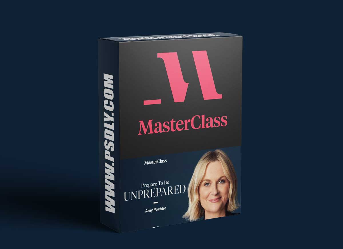 MasterClass - Prepare to Be Unprepared with Amy Poehler 1 MasterClass - Prepare to Be Unprepared with Amy Poehler