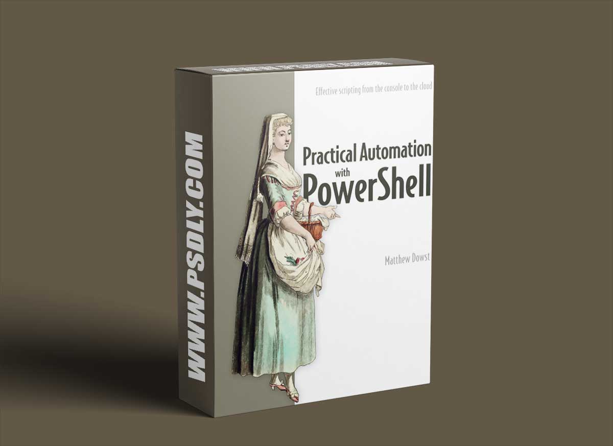 Practical Automation with PowerShell, Video Edition 1 Practical Automation with PowerShell, Video Edition