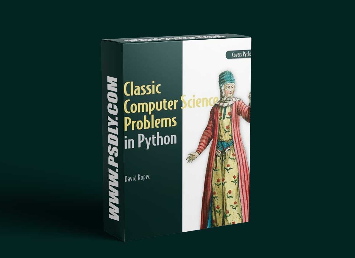 Classic Computer Science Problems in Python (Video Edition) (Manning) 1 Classic Computer Science Problems in Python (Video Edition) (Manning)