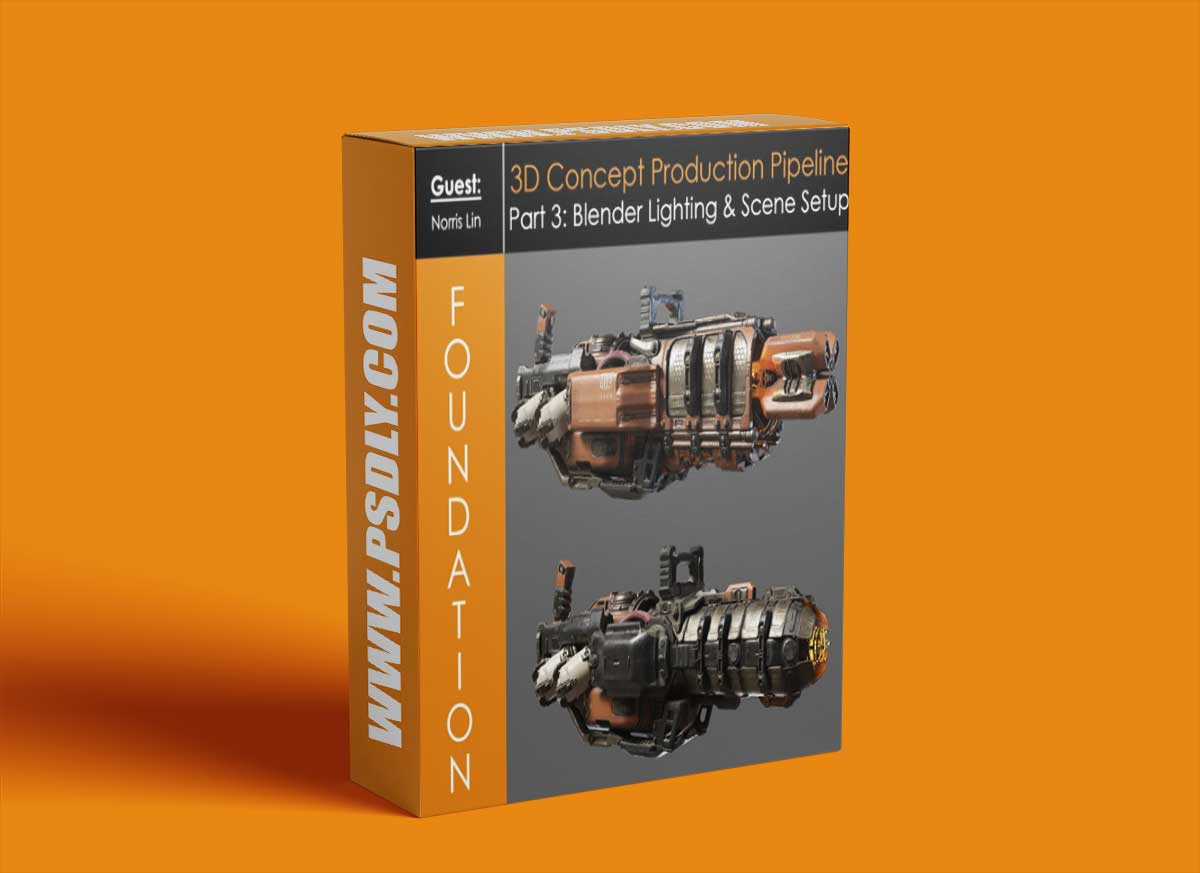 Foundation Patreon - 3D Concept Production Pipeline Part 3: Blender Lighting & Scene Set-Up with Norris Lin 1 Foundation Patreon - 3D Concept Production Pipeline Part 3: Blender Lighting & Scene Set-Up with Norris Lin
