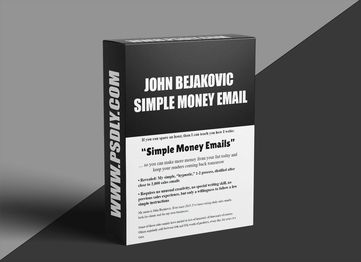John Bejakovic – Simple Money Email 1 John Bejakovic – Simple Money Email