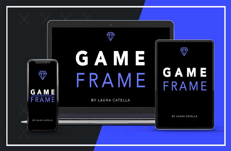 Laura Catella – Game Frame Marketing Course 1 Laura Catella – Game Frame Marketing Course