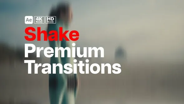 Videohive Premium Transitions Shake 49908293 1 Videohive Premium Transitions Shake 49908293