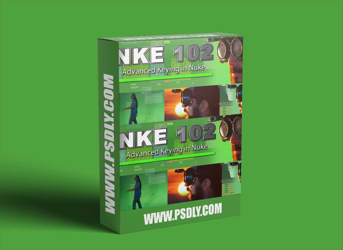 NKE 102: Advanced Keying in Nuke 1 NKE 102: Advanced Keying in Nuke