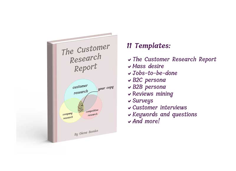 The Customer Research Report: 11 Templates to Organize and Analyze Customer Research Insights 1 The Customer Research Report: 11 Templates to Organize and Analyze Customer Research Insights