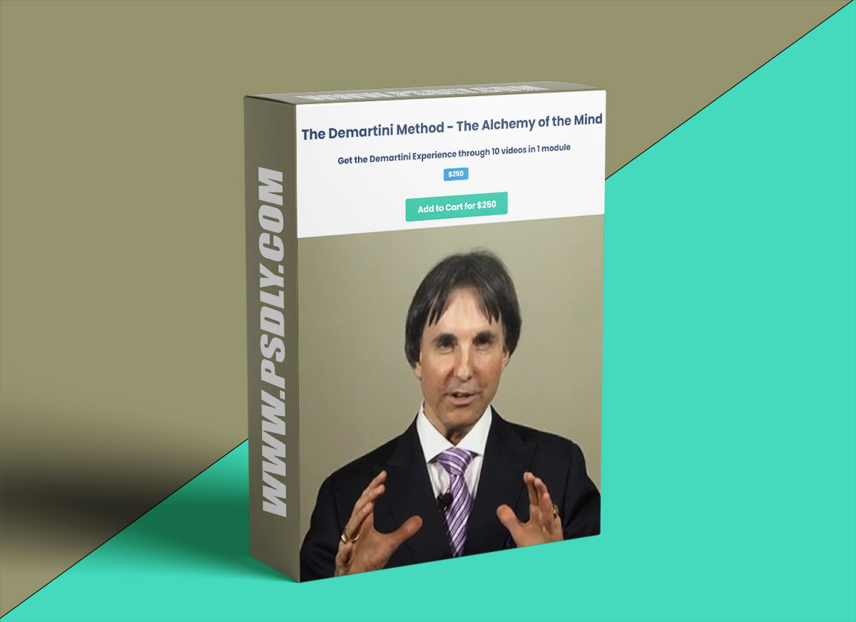 The Demartini Method – The Alchemy of the Mind 1 The Demartini Method – The Alchemy of the Mind
