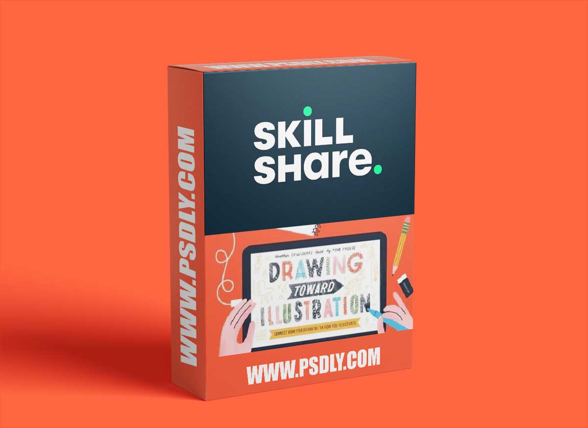 Drawing Toward Illustration: Connect How You Draw with How You Illustrate 1 Drawing Toward Illustration: Connect How You Draw with How You Illustrate