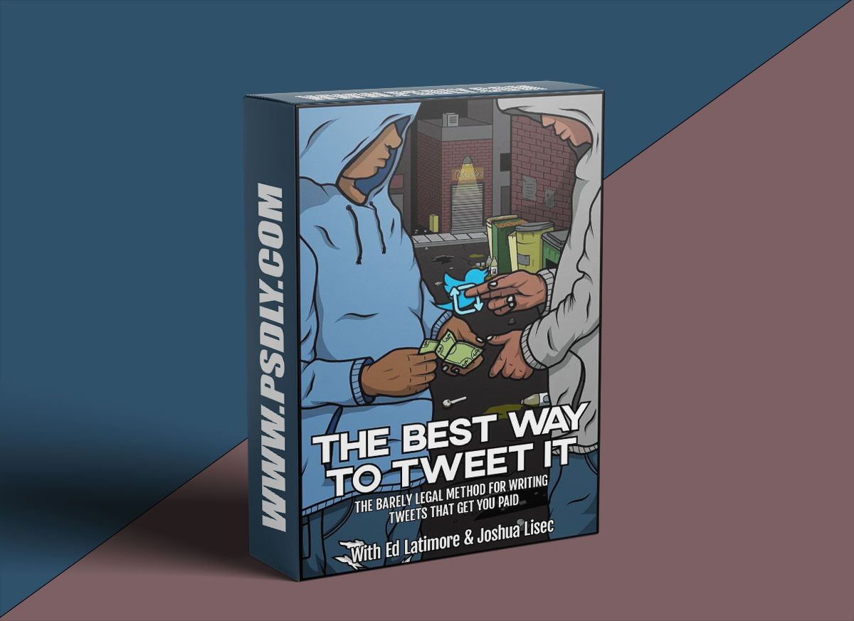 Joshua Lisec – The Best Way To Tweet It – The Barely Legal Method To Writing Tweets That Get You Paid 1 Joshua Lisec – The Best Way To Tweet It – The Barely Legal Method To Writing Tweets That Get You Paid