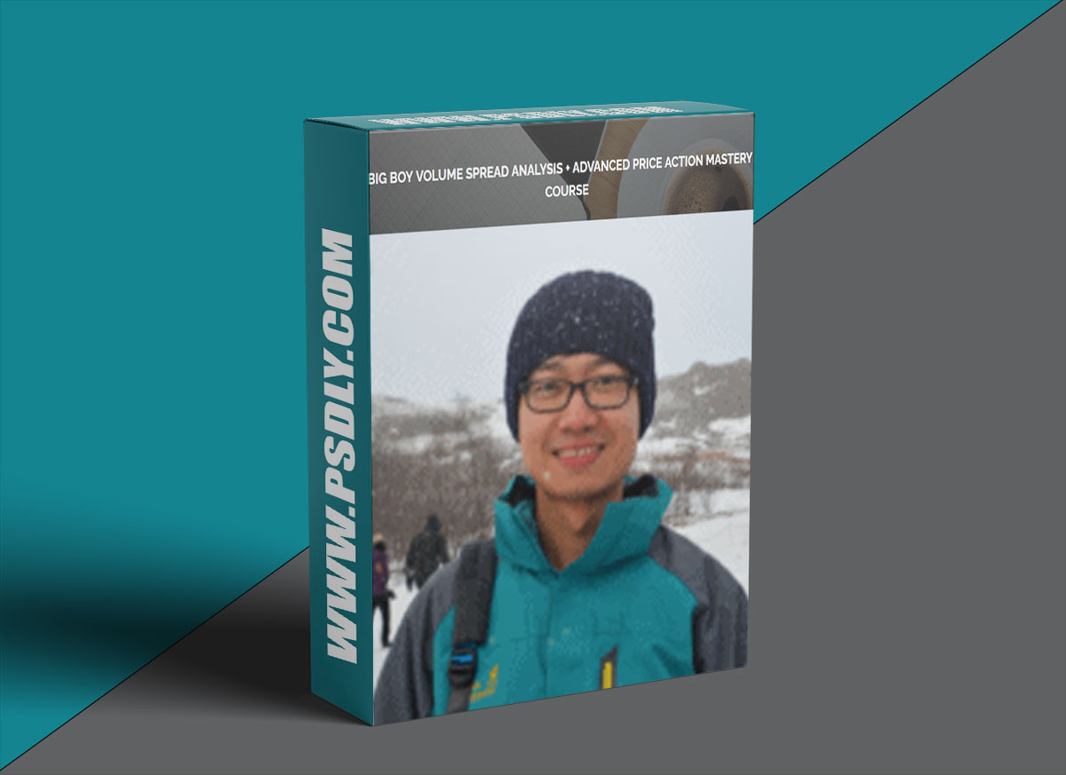 Kaisheng Chew – BIG BOY VOLUME SPREAD ANALYSIS + ADVANCED PRICE ACTION MASTERY COURSE 1 Kaisheng Chew – BIG BOY VOLUME SPREAD ANALYSIS + ADVANCED PRICE ACTION MASTERY COURSE