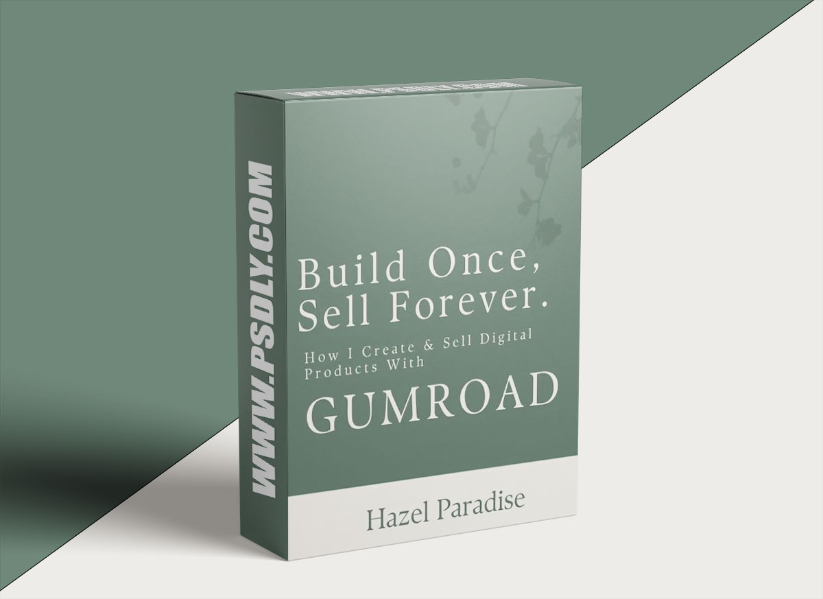 Build Once, Sell Forever – How I Create and Sell Digital Products With Gumroad 1 Build Once, Sell Forever – How I Create and Sell Digital Products With Gumroad