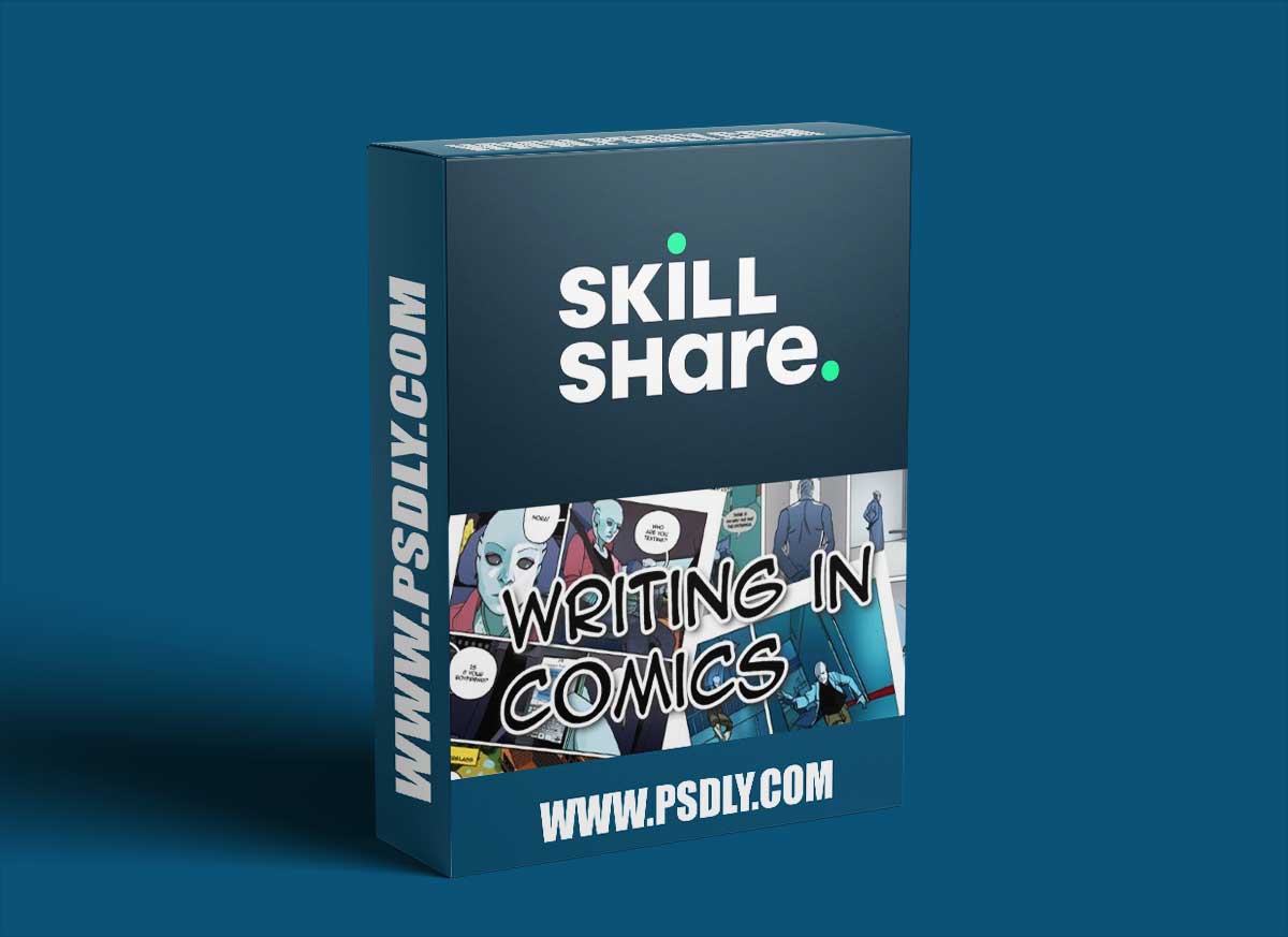 Skillshare - How to Write Comics 1 Skillshare - How to Write Comics