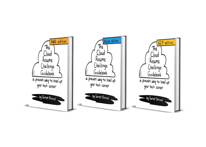 The Cloud Resume Challenge Guidebook ( AWS Edition + Azure Edition + GCP Edition ) 1 The Cloud Resume Challenge Guidebook ( AWS Edition + Azure Edition + GCP Edition )