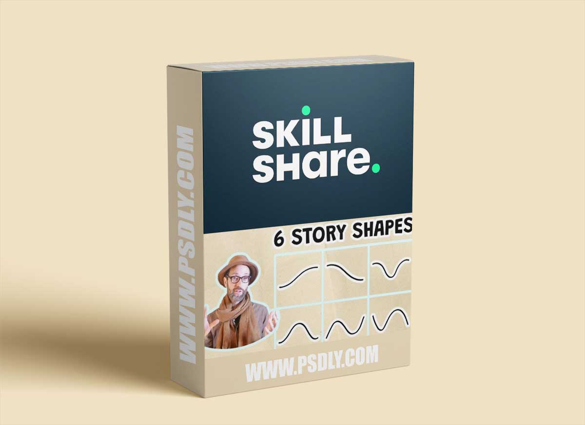 6 Story Shapes: Intuitive Techniques for Plotting Stories 1 6 Story Shapes: Intuitive Techniques for Plotting Stories