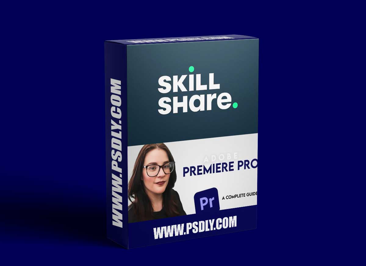Adobe Premiere Pro - A Complete Guide 1 Adobe Premiere Pro - A Complete Guide