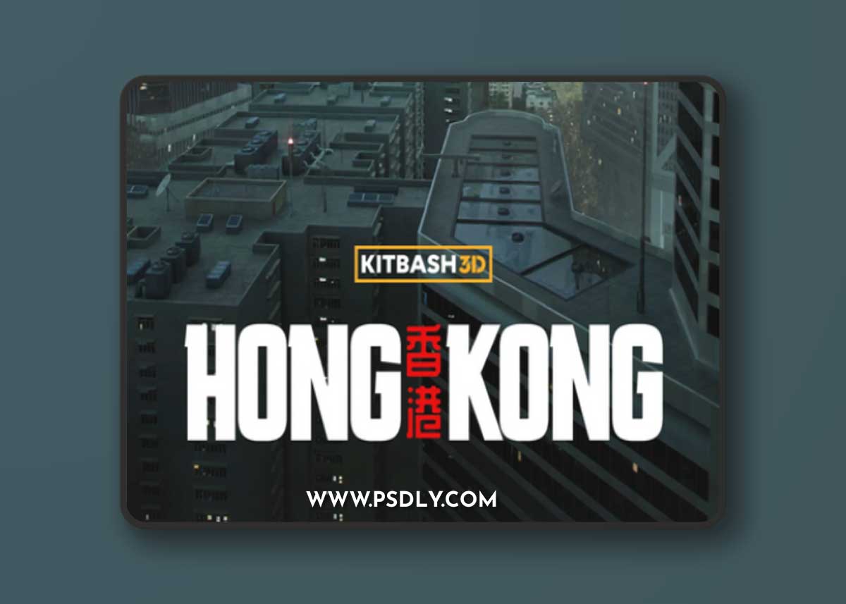 Kitbash3D – Hong Kong 1 Kitbash3D – Hong Kong