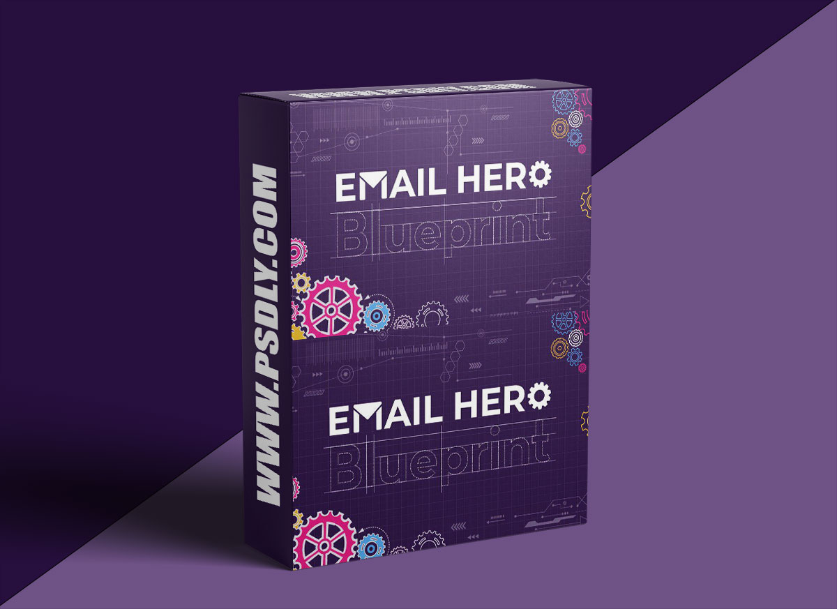 The Email Hero Blueprint 1 The Email Hero Blueprint
