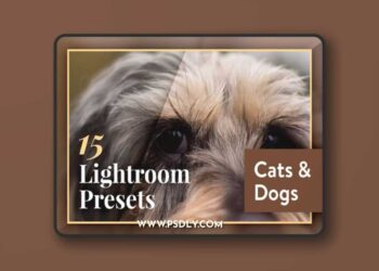 Cats and Dogs - Mobile & Desktop Lightroom Presets