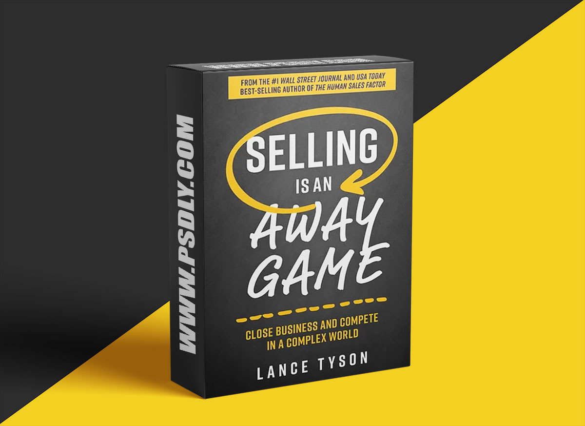 Lance Tyson – Selling is an Away Game 1 Lance Tyson – Selling is an Away Game