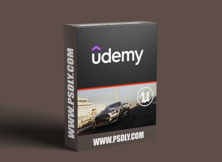 Unreal Engine 5: The Complete Automotive Cinematic Course 1 Unreal Engine 5: The Complete Automotive Cinematic Course