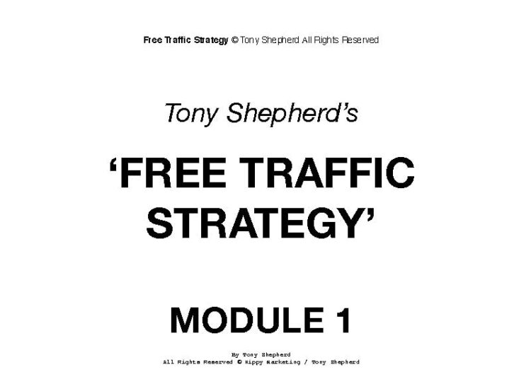 Tony Shepherd – FREE TRAFFIC SYSTEM WORKSHOP 1 Tony Shepherd – FREE TRAFFIC SYSTEM WORKSHOP