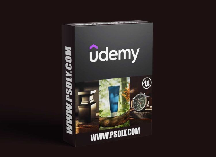 Udemy - Unreal Engine 5: Realistic Product Visualization 1 Udemy - Unreal Engine 5: Realistic Product Visualization