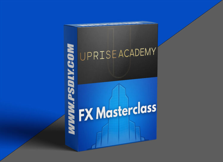 Uprise Academy – FX Masterclass 2.0 1 Uprise Academy – FX Masterclass 2.0