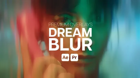 Videohive Premium Overlays Dream Blur 54099641 1 Videohive Premium Overlays Dream Blur 54099641
