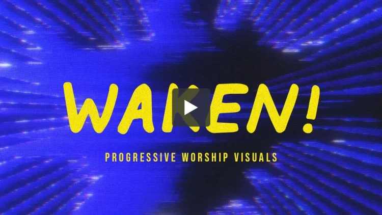 SermonBox - Waken! – Worship Visuals 1 SermonBox - Waken! – Worship Visuals