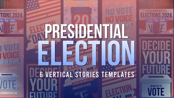 Videohive Presidential Election Stories 54280240 1 Videohive Presidential Election Stories 54280240