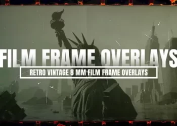 Videohive Retro Vintage 8MM Film Frame Overlays For After Effects 54478103