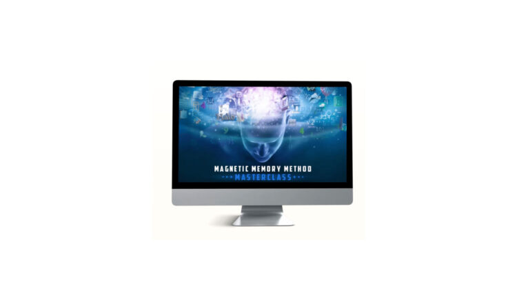 Anthony Metivier – Magnetic Memory Method Masterclass 1 Anthony Metivier – Magnetic Memory Method Masterclass