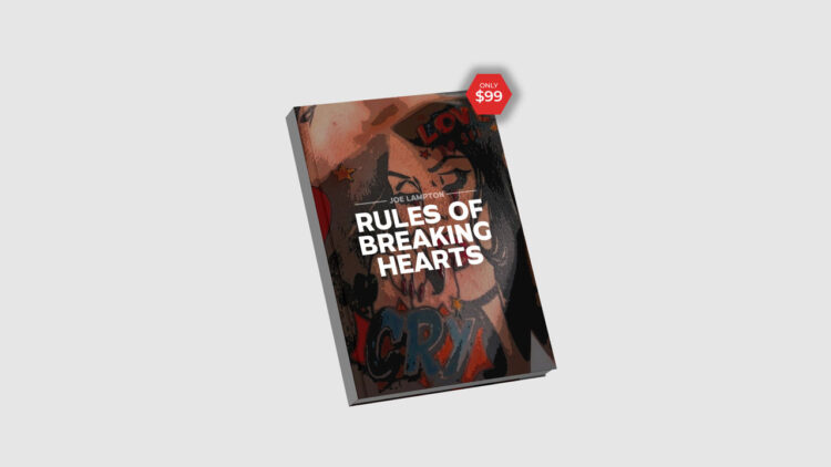 Joe Lampton – Rules Of Breaking Hearts 1 Joe Lampton – Rules Of Breaking Hearts