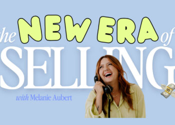 Melanie Aubert – The New Era of Selling