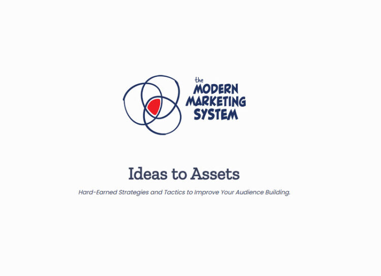 Shawn Twing, Andre Chaperon – Idea To Assets 1 Shawn Twing, Andre Chaperon – Idea To Assets