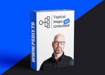 Yoyao Hsueh – Topical Maps Unlocked 2.0