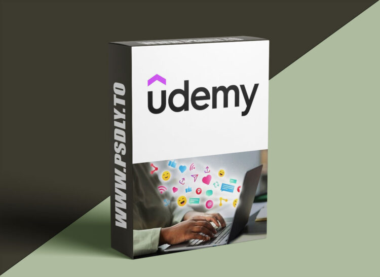 Udemy - Mastering Social Media-2025 1 Udemy - Mastering Social Media-2025