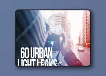 60 Urban Light Leaks