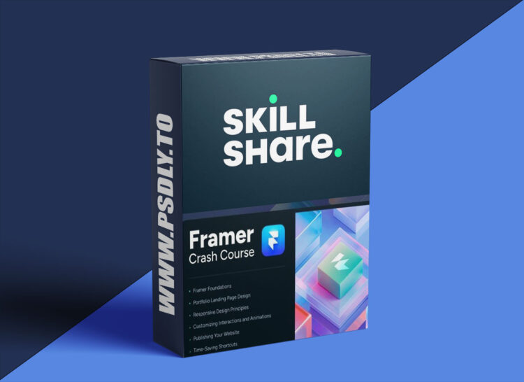 Skillshare - Framer Crash Course 1 Skillshare - Framer Crash Course