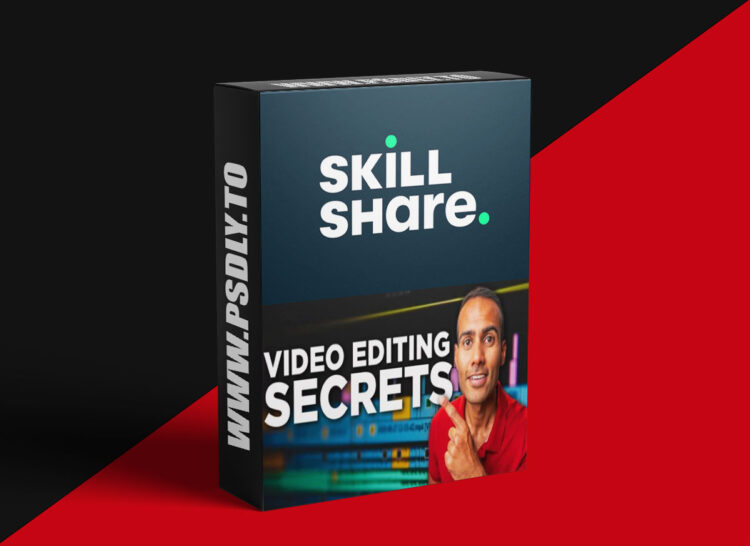 Skillshare - Video Editing Secrets: Practical Video Editing Techniques for Impactful Content 1 Skillshare - Video Editing Secrets: Practical Video Editing Techniques for Impactful Content