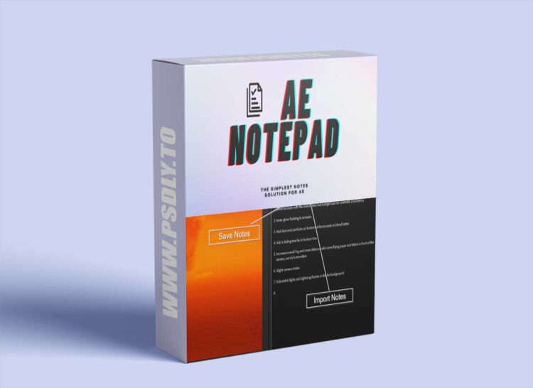 Aescripts - AE Notepad v2.1.2 1 Aescripts - AE Notepad v1.0