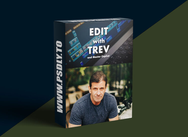 Trevor Jones - Master CapCut in 30 Days 1 Trevor Jones - Master CapCut in 30 Days