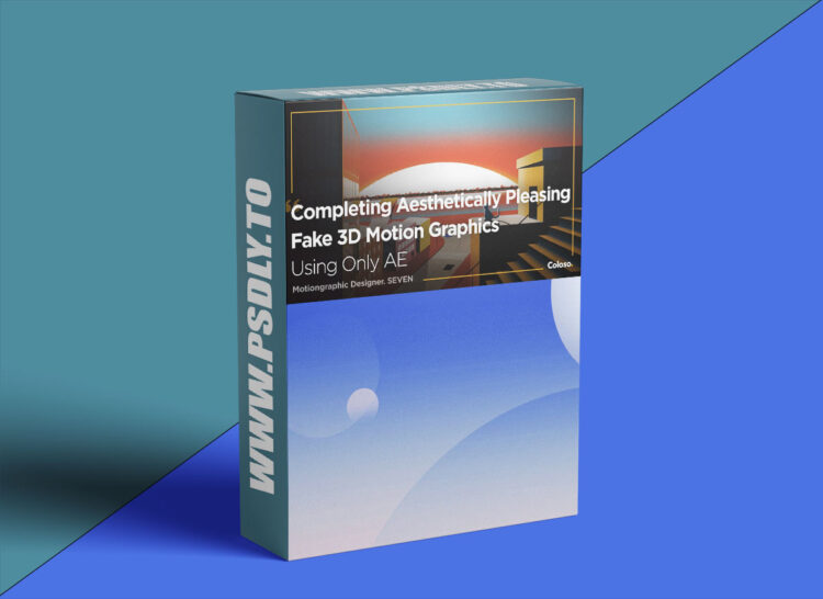 Coloso - The Secret of Stylish Motion Graphics: Mastering Fake 3D Animation 1 Coloso - The Secret of Stylish Motion Graphics: Mastering Fake 3D Animation