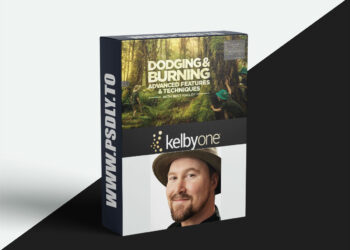 KelbyOne – Dodging Burning Advanced Features and Techniques