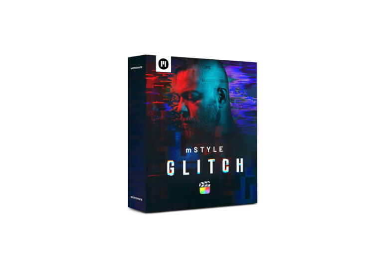 MotionVFX – mStyle Glitch v2.1 2025 1 MotionVFX – mStyle Glitch v2.1 2025